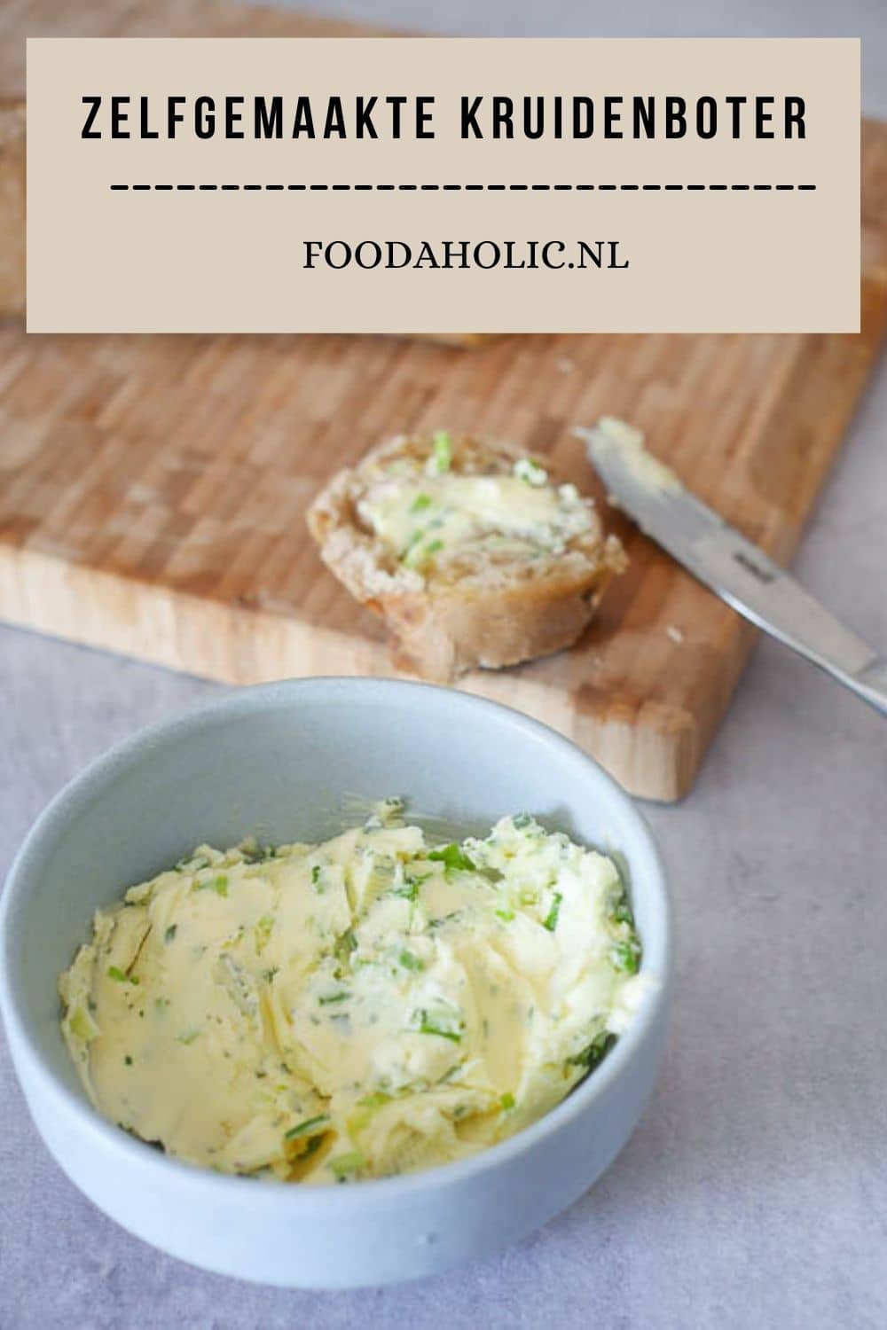 Zelfgemaakte kruidenboter | Foodaholic.nl