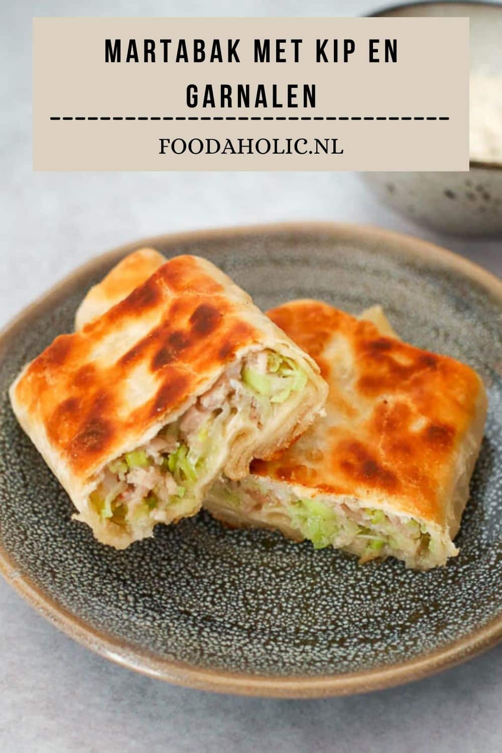 Martabak met kip en garnalen | Foodaholic.nl