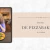 Eten bij de Pizzabakkers in Arnhem | Foodaholic.nl